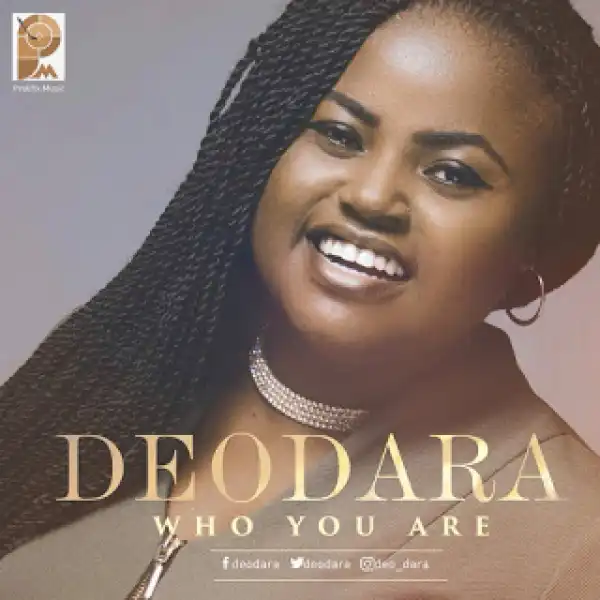 Deodara - Who You Are